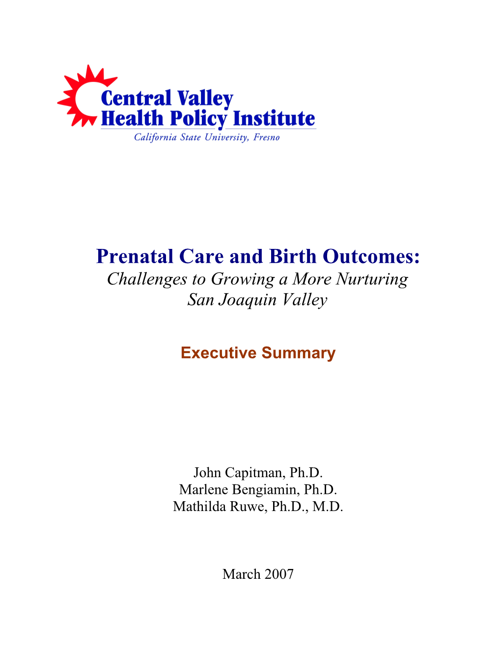 Prenatal Care and Birth Outcomes