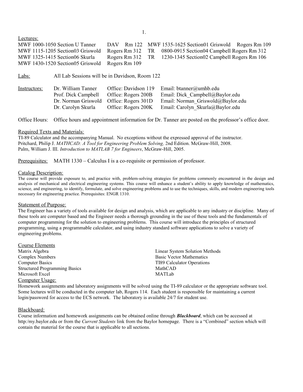 EGR 1301 Introduction to Engineering Design and Analysis