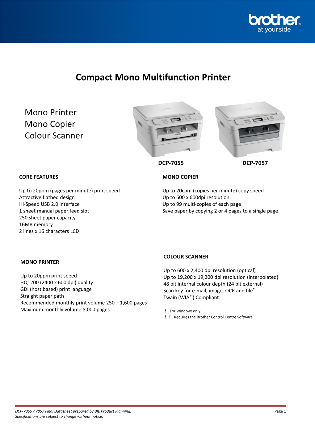 Compact Mono Multifunction Printer