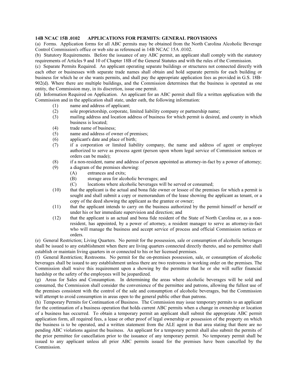 14B Ncac 15B .0102 Applications for Permits: General Provisions
