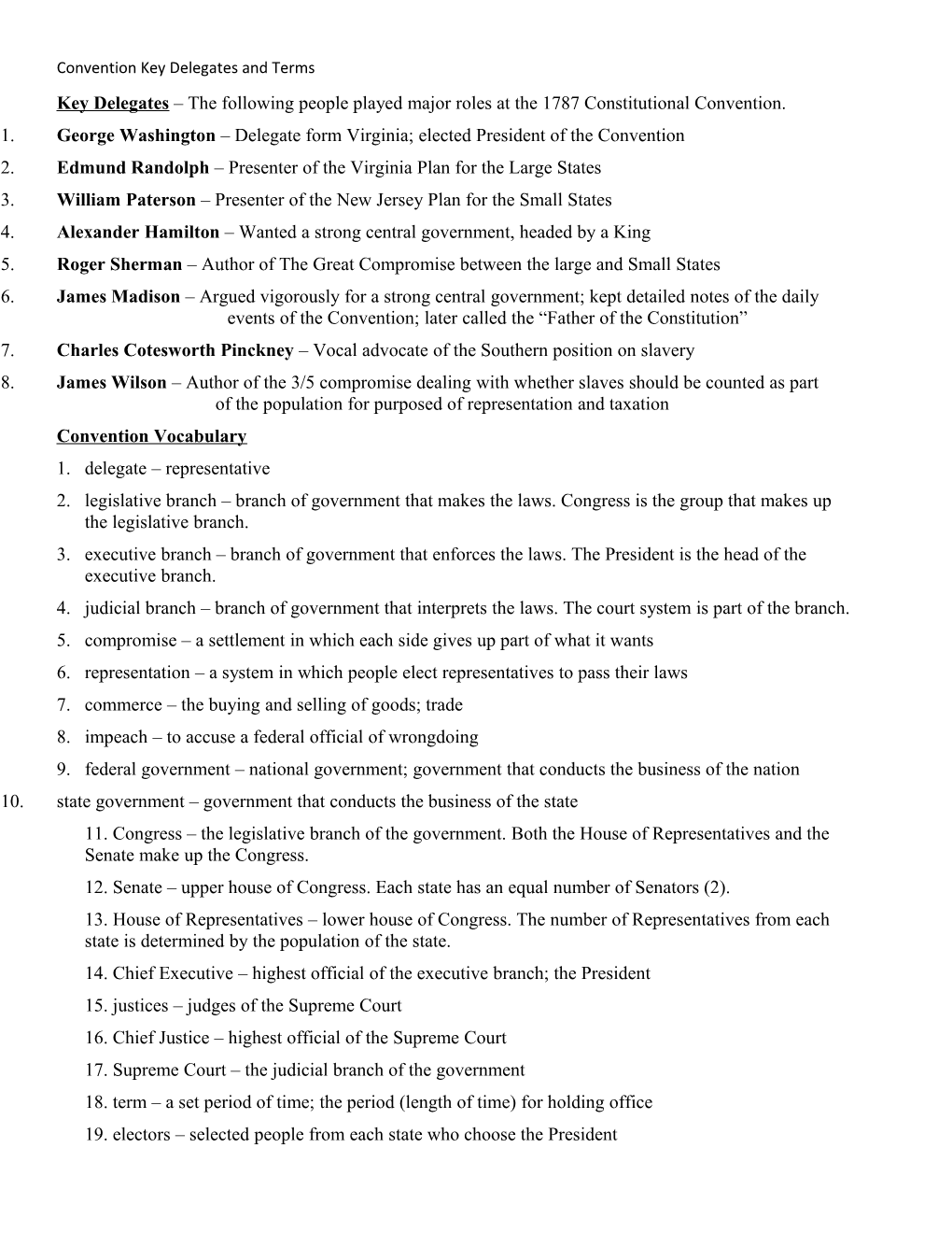 Convention Key Delegates and Terms