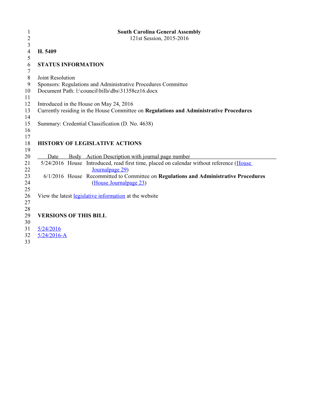 2015-2016 Bill 5409: Credential Classification (D. No. 4638) - South Carolina Legislature Online