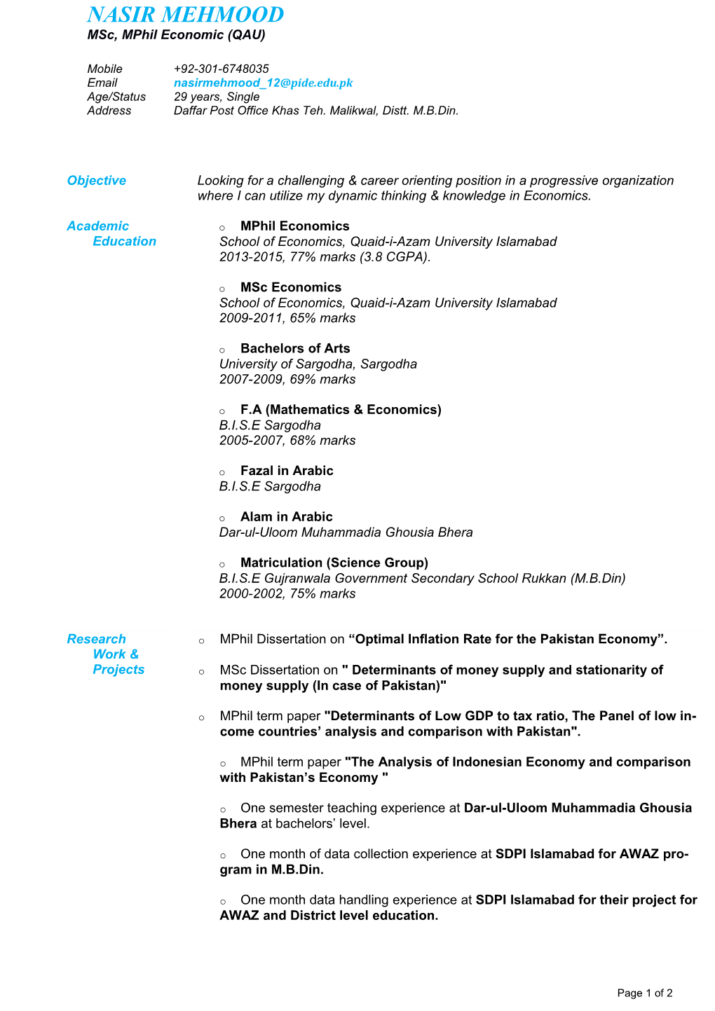 Msc, Mphil Economic (QAU)