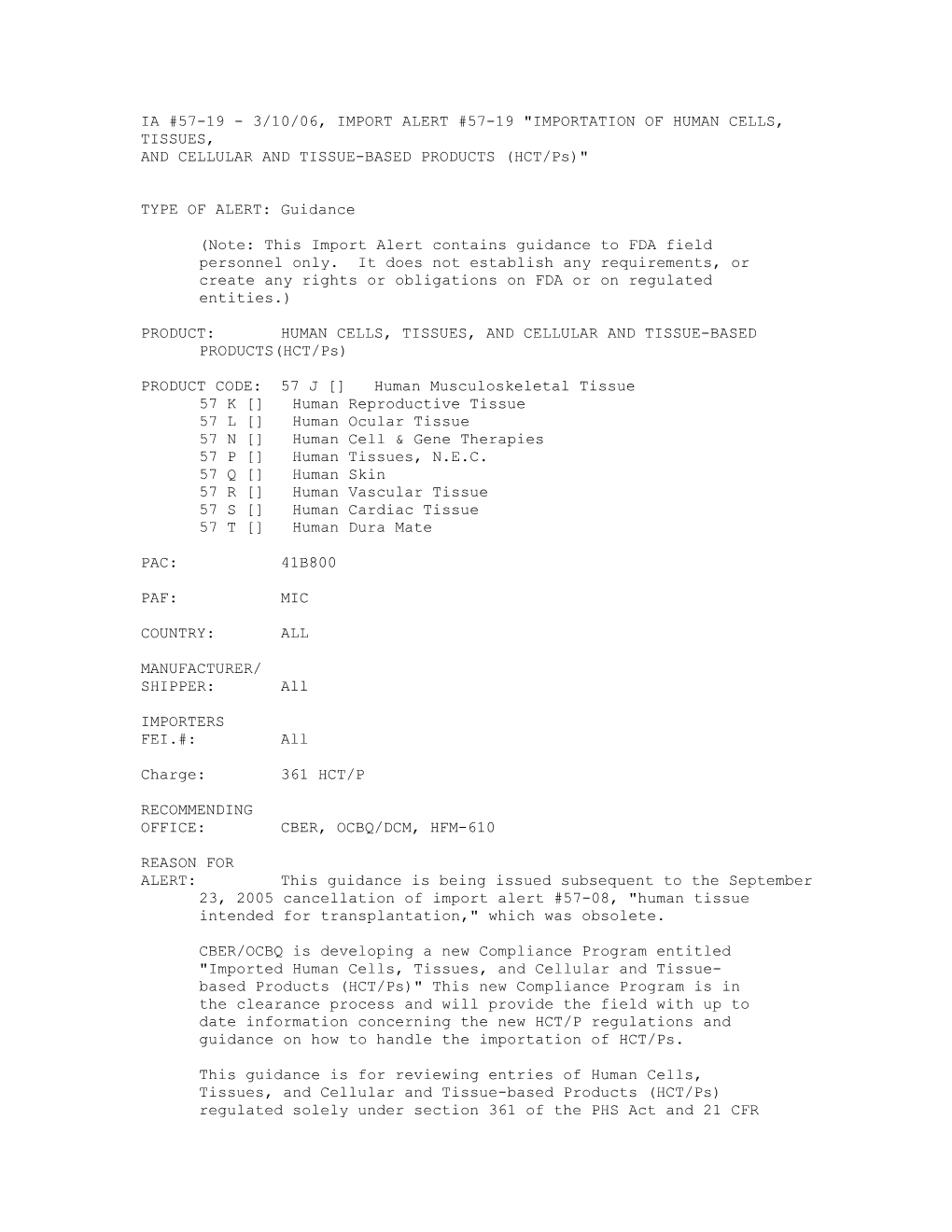 Ia #57-19 - 3/10/06, Import Alert #57-19 Importation of Human Cells, Tissues