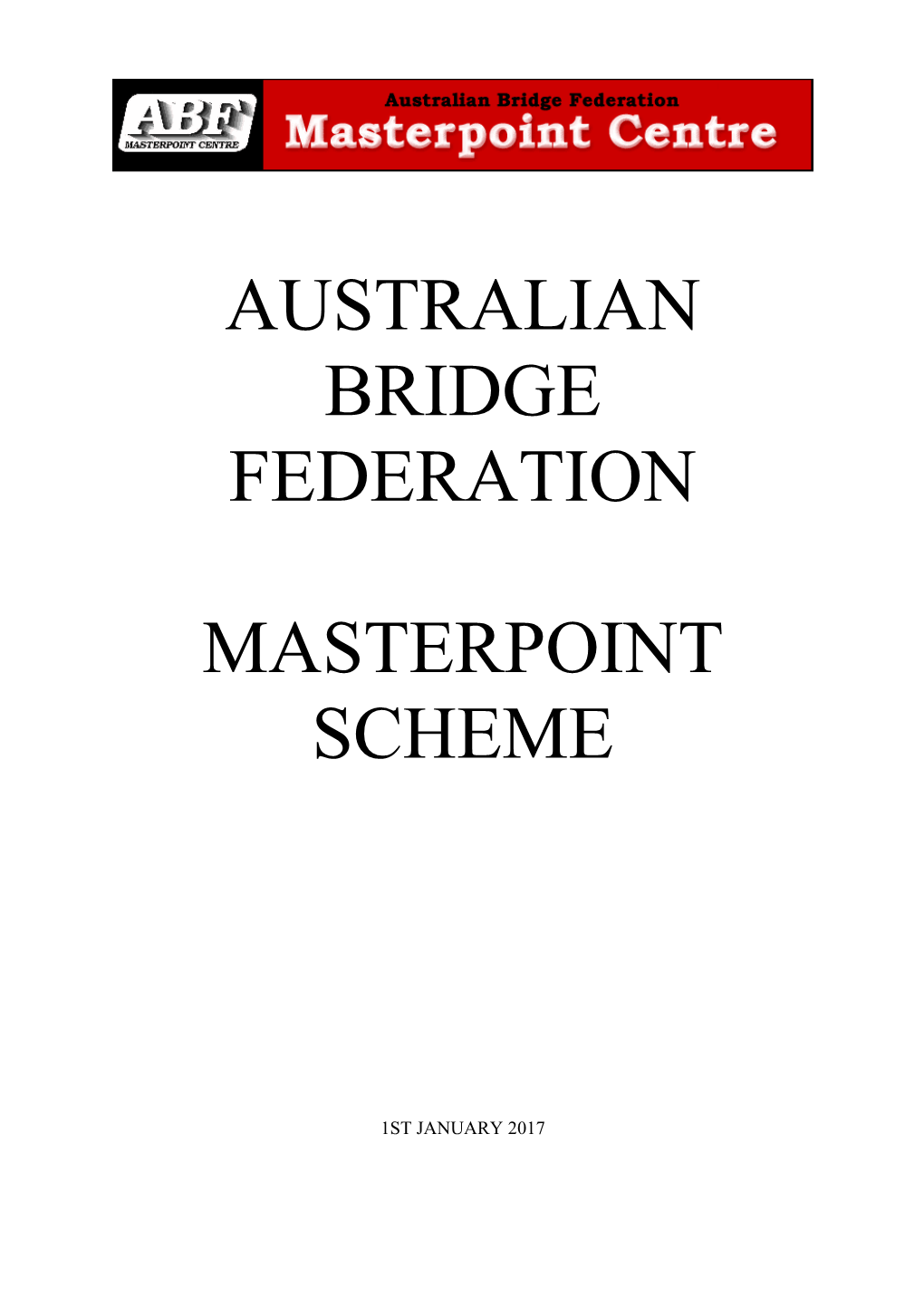 Australian Bridge Federation Masterpoint Scheme