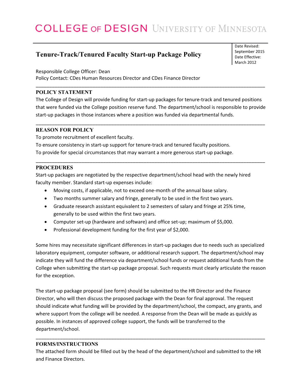 College of Design Faculty Start-Up Package Policy Page 2