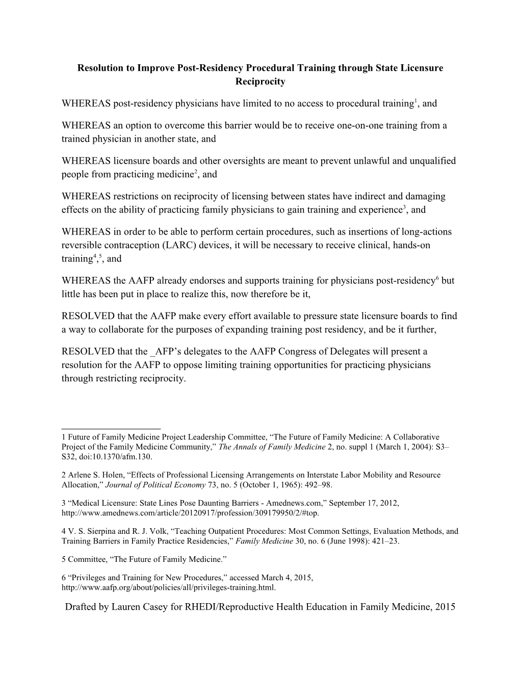 Resolution to Improve Post-Residency Procedural Training Through State Licensure Reciprocity