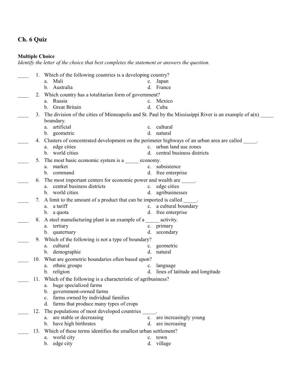 Identify the Letter of the Choice That Best Completes the Statement Or Answers the Question s2