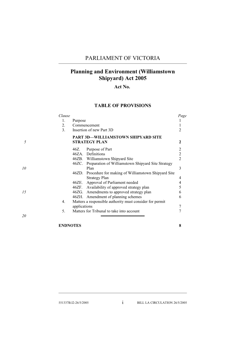 Planning and Environment (Williamstown Shipyard) Act 2005