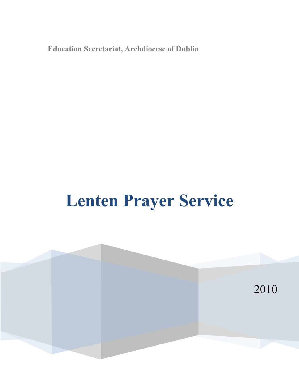 Liturgy for Lenten Prayer Service