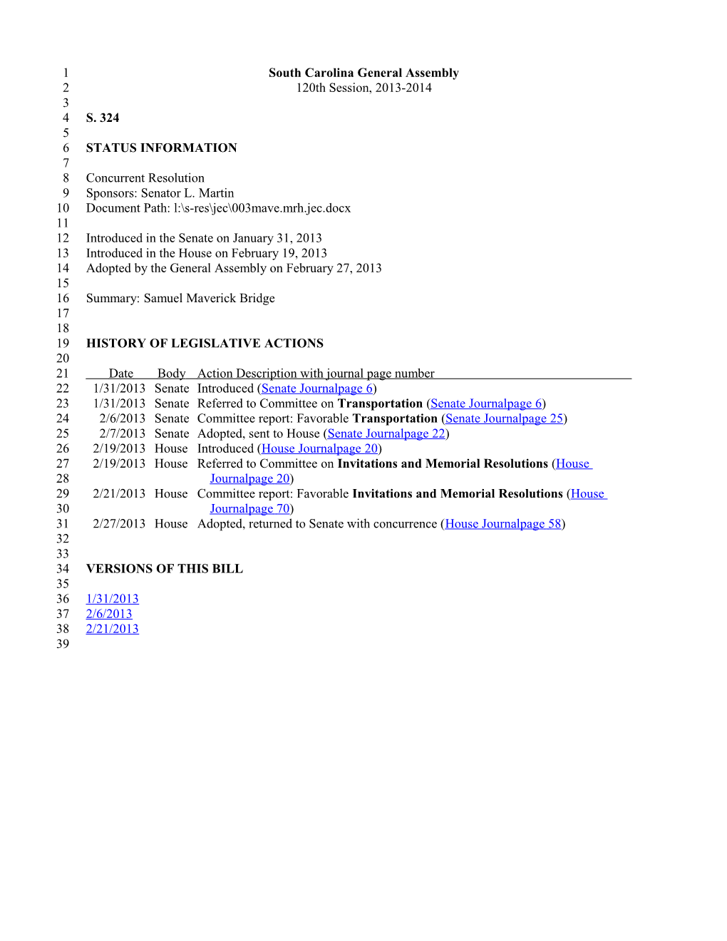 2013-2014 Bill 324: Samuel Maverick Bridge - South Carolina Legislature Online