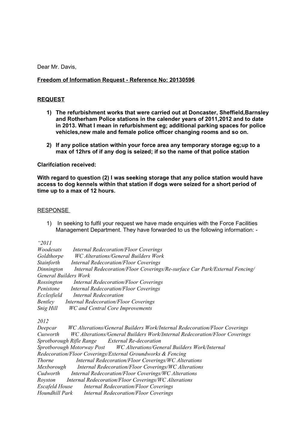 LETTER a Insufficient Information Provided to Enable a Response to Be Actioned