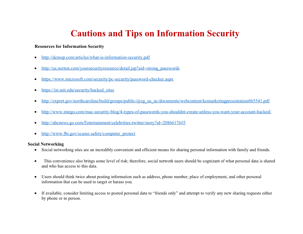 Cautions and Tips on Information Security