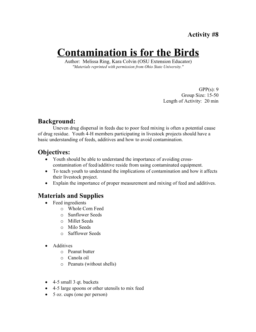 Contamination Is for the Birds