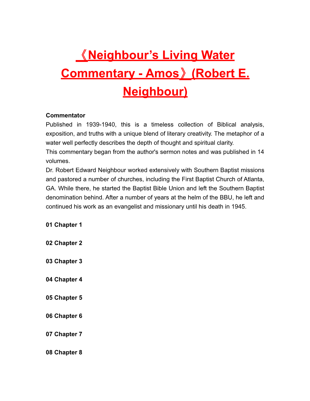Neighbour S Living Water Commentary - Amos (Robert E. Neighbour)