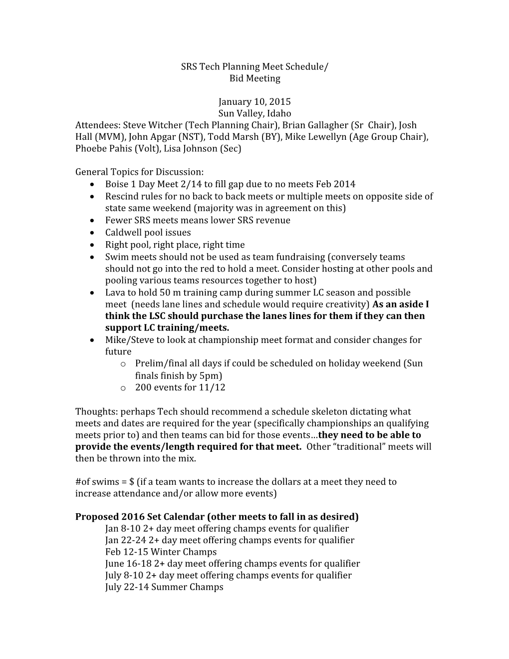 SRS Tech Planning Meet Schedule