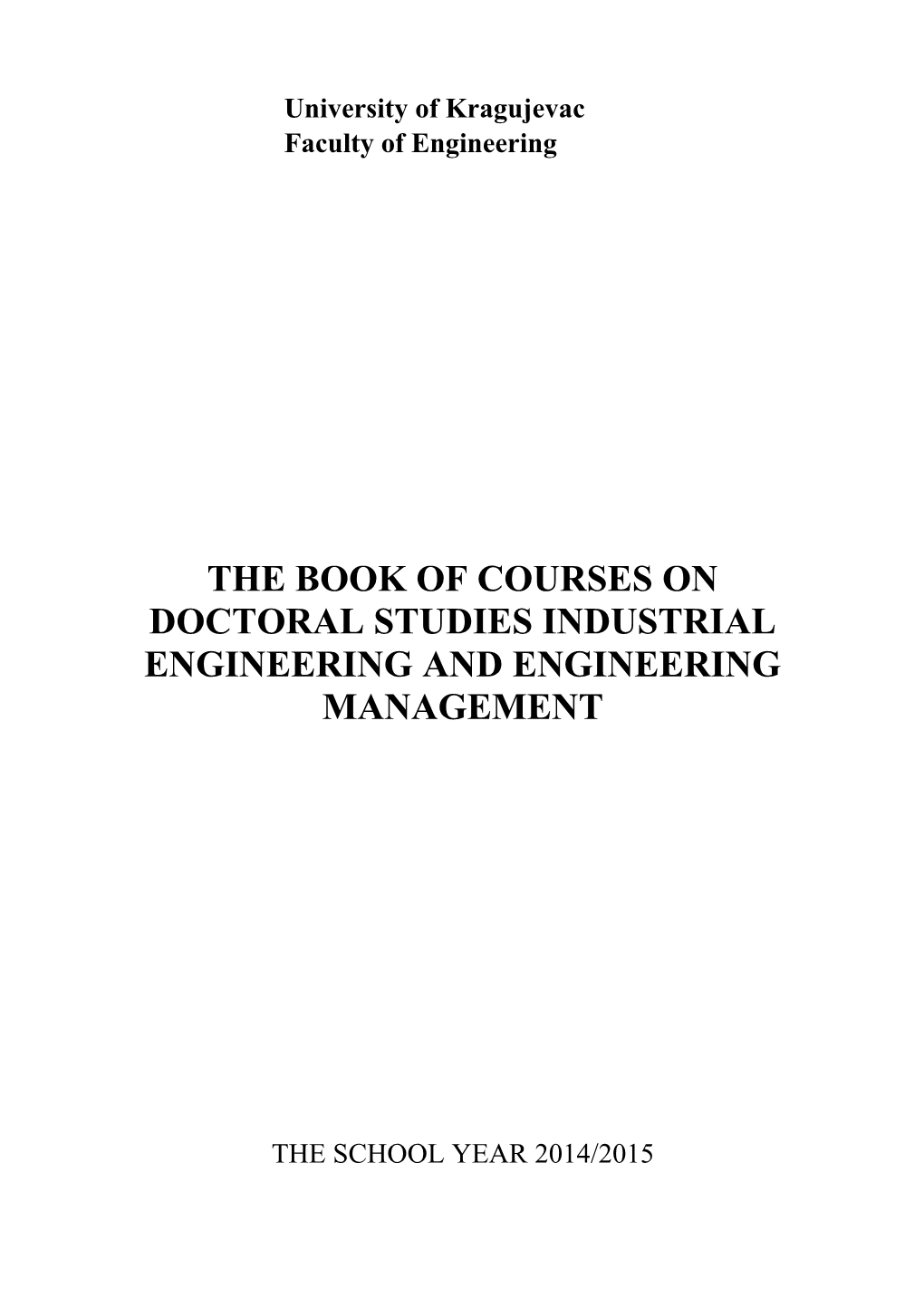 The Book of Courses on Doctoral Studies Industrial Engineering and Engineering Management