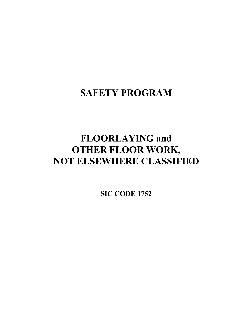 Floorlaying and Floor Work Safety Program