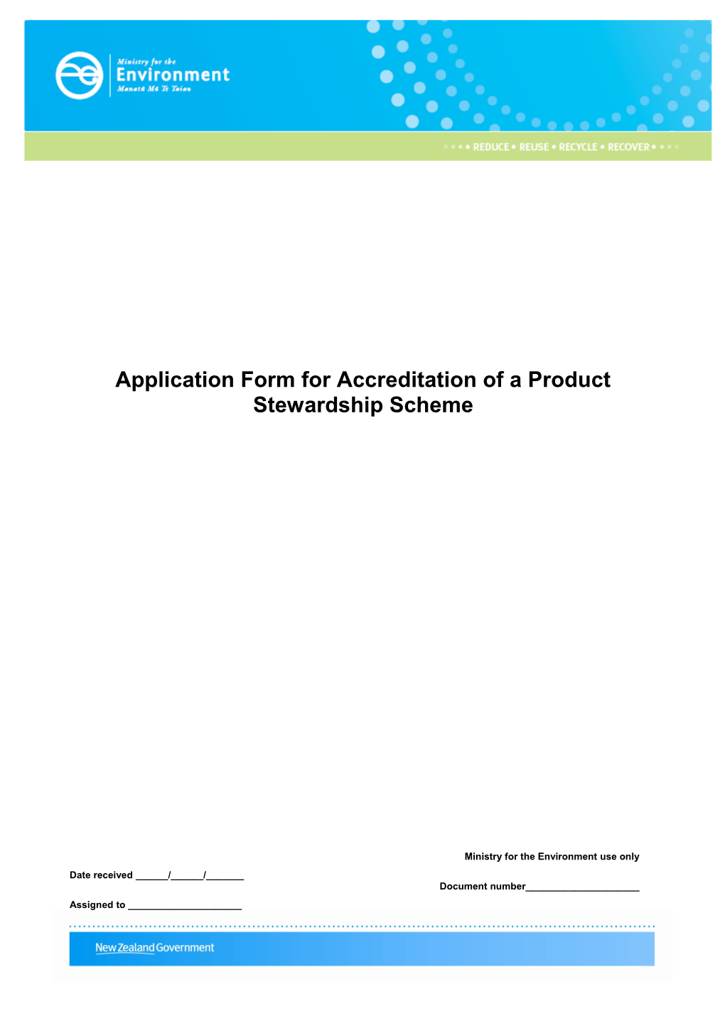 Updated Application Form for Accreditation of a Product Stewardship Scheme