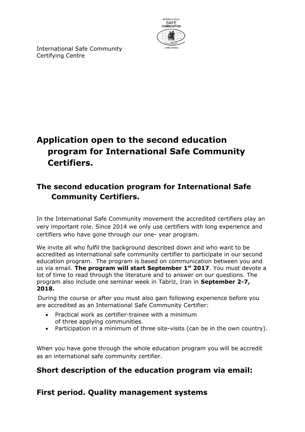 Application Open to the Second Education Program for International Safe Community Certifiers