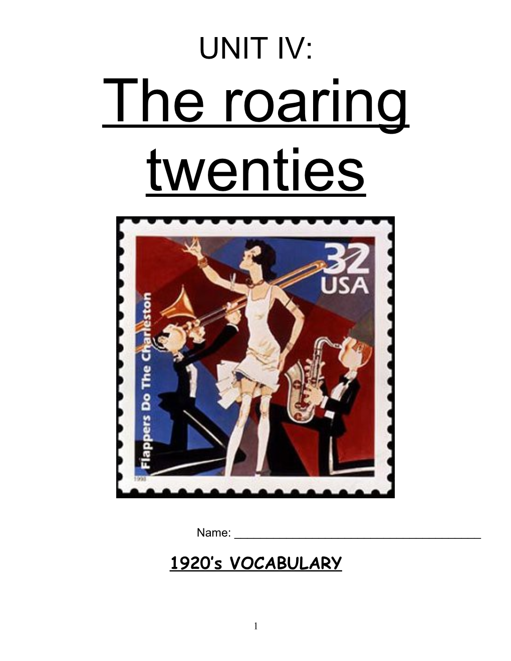 The Roaring Twenties