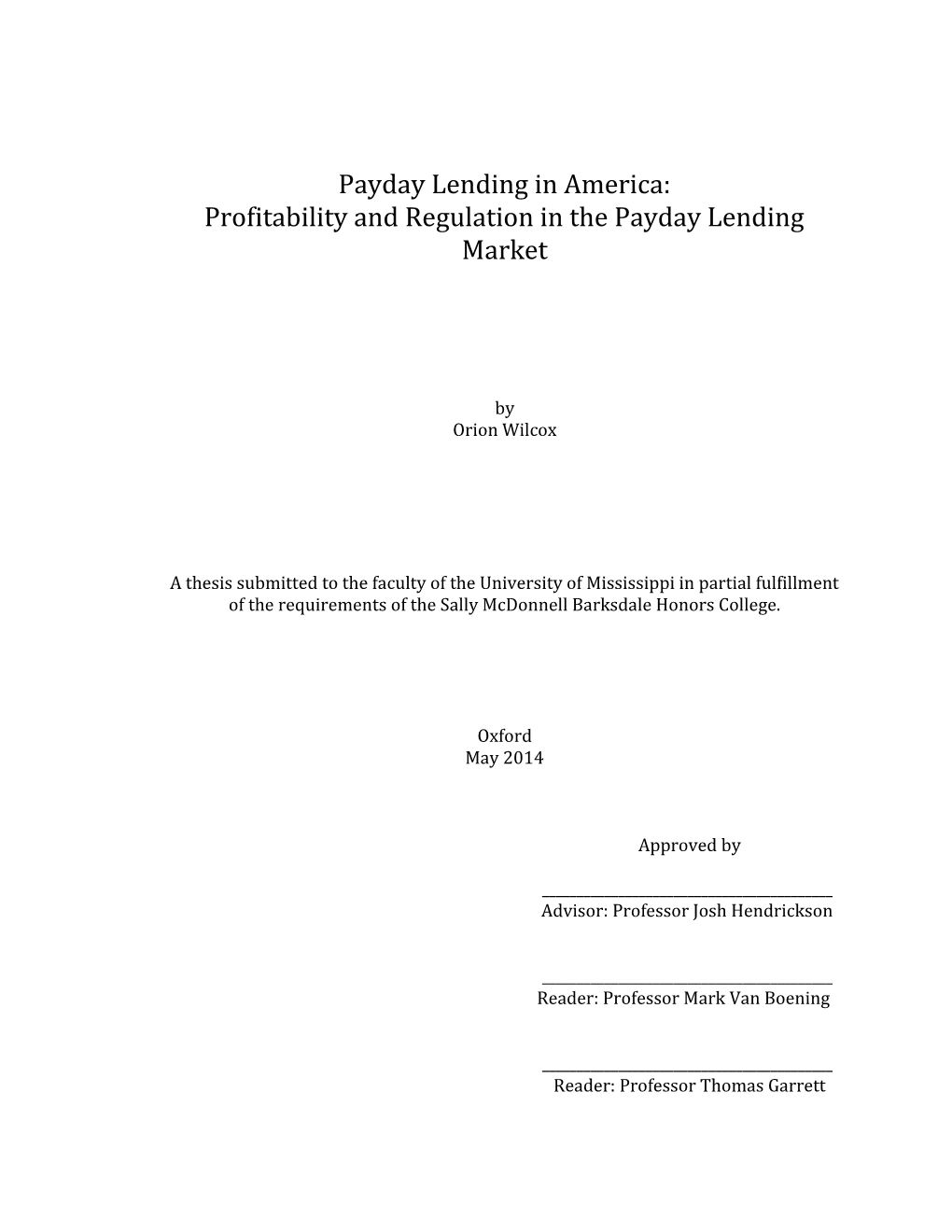 Profitability and Regulation in the Payday Lending Market