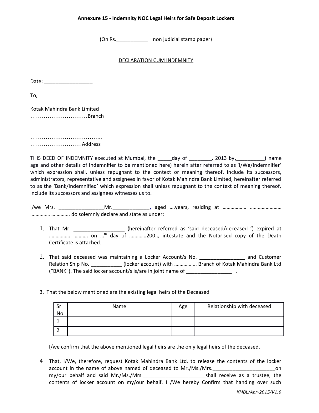 Agreement of Indemnity for Sole Deposit Holder