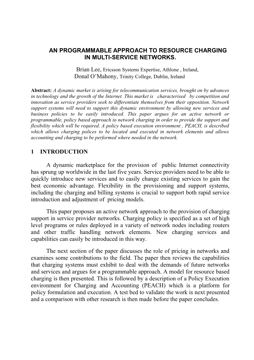 A Policy Based Charging System for Multiservice Networks