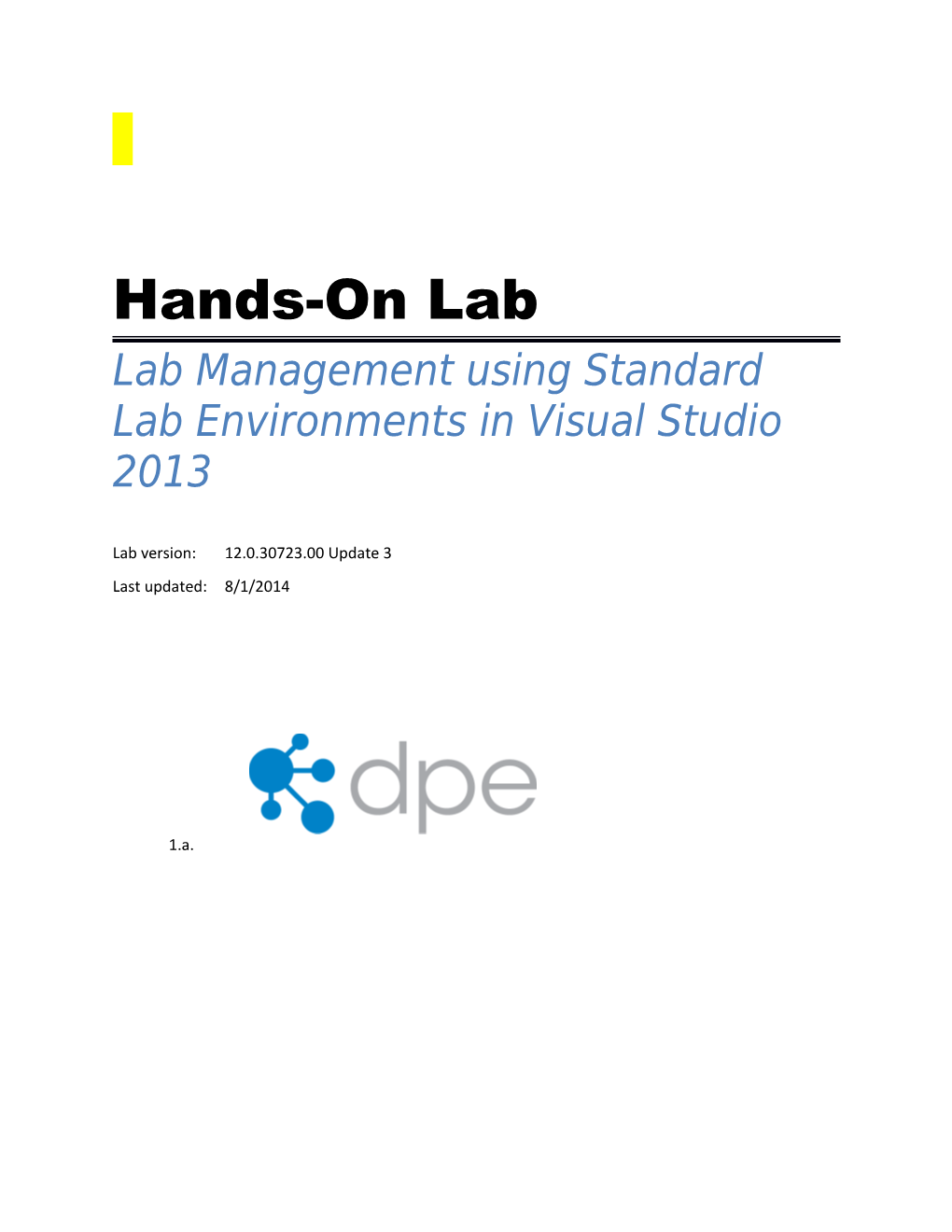 Lab Management Using Standard Lab Environments in Visual Studio 2013