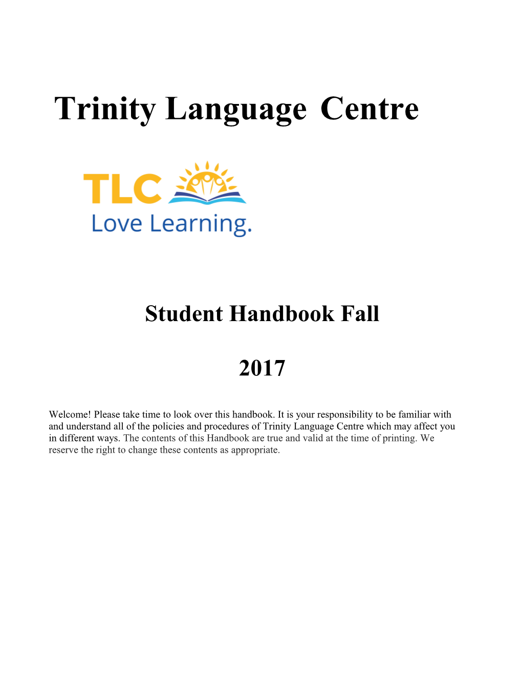 Trinity Languagecentre