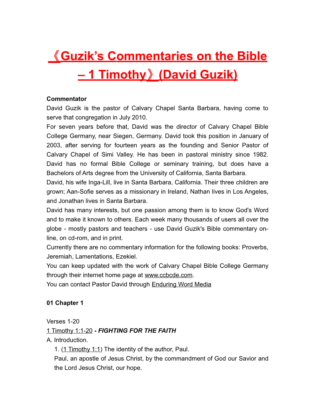 Guzik S Commentaries on the Bible 1 Timothy (David Guzik)