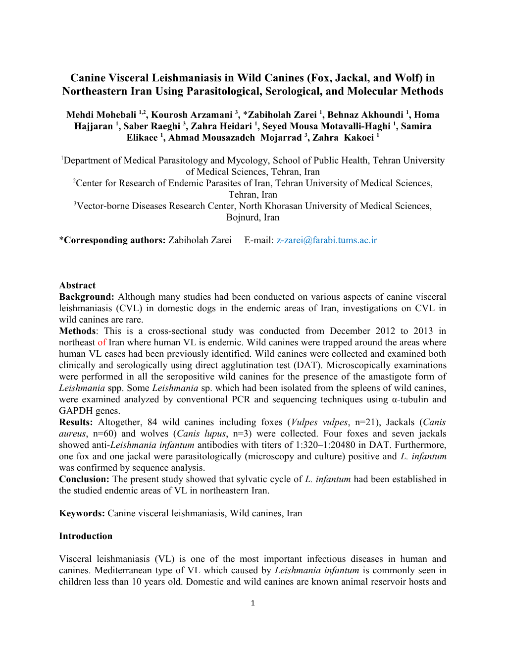 Canine Visceral Leishmaniasis in Wild Canines (Fox, Jackal, and Wolf) in Northeastern