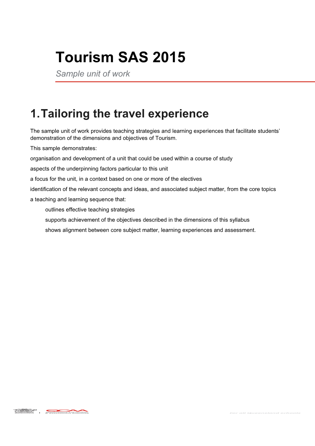 Tourism SAS 2015: Sample Unit of Work - Tailoring the Travel Experience