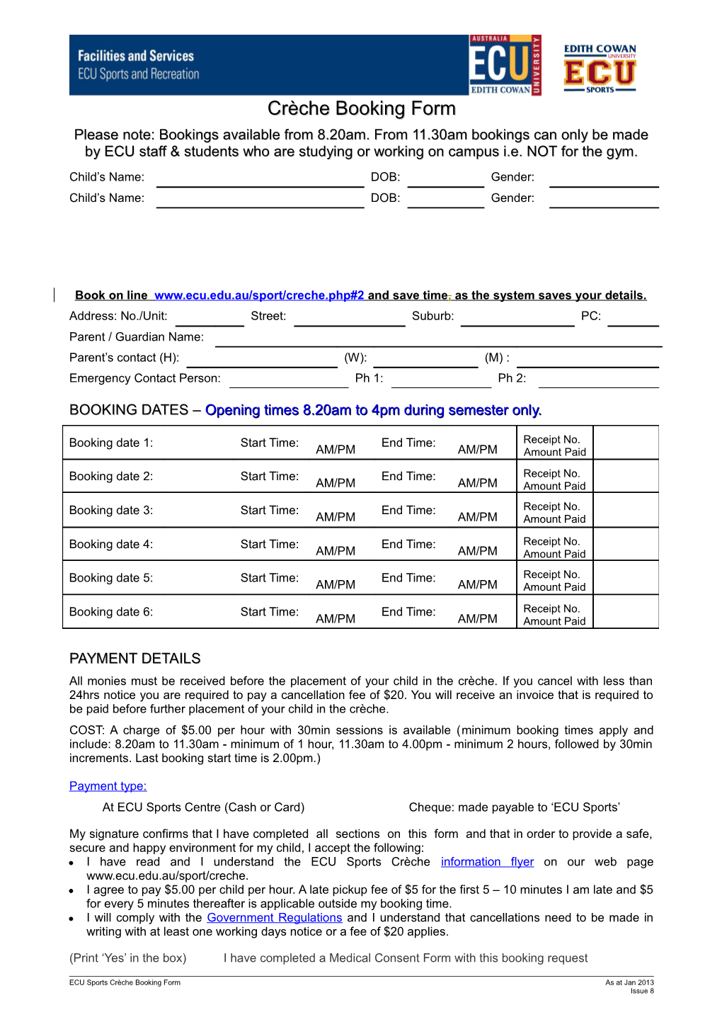 ECU Sports Crèche Booking Form