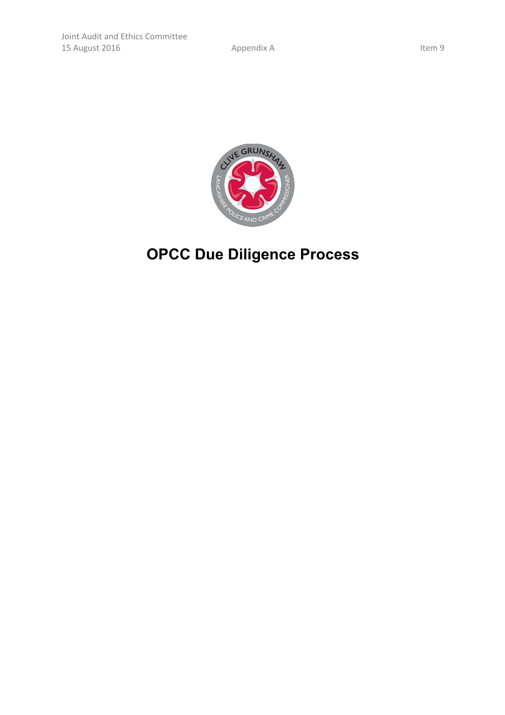 OPCC Due Diligence Process