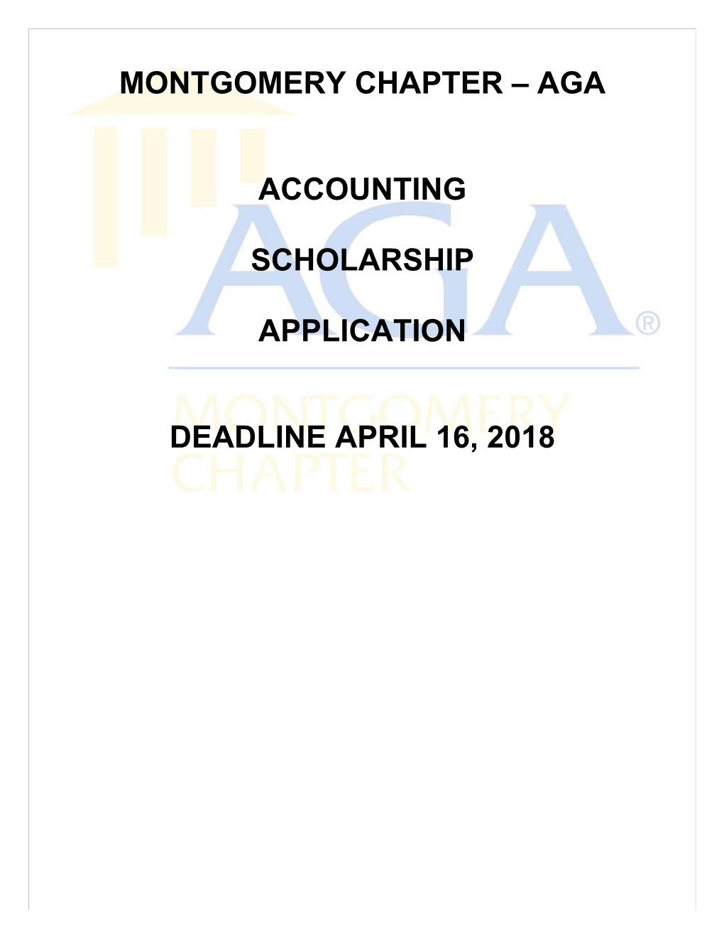 Montgomery Chapter Aga Accounting Scholarship Application Deadline April 9, 2009 Montgomery