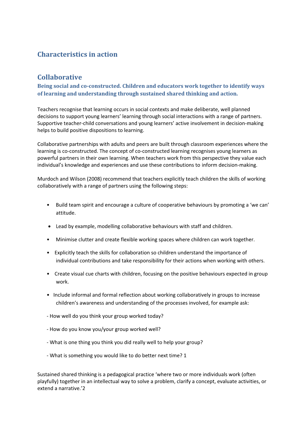 Characteristics of Age-Appropriate Pedagogies in Action: Collaborative