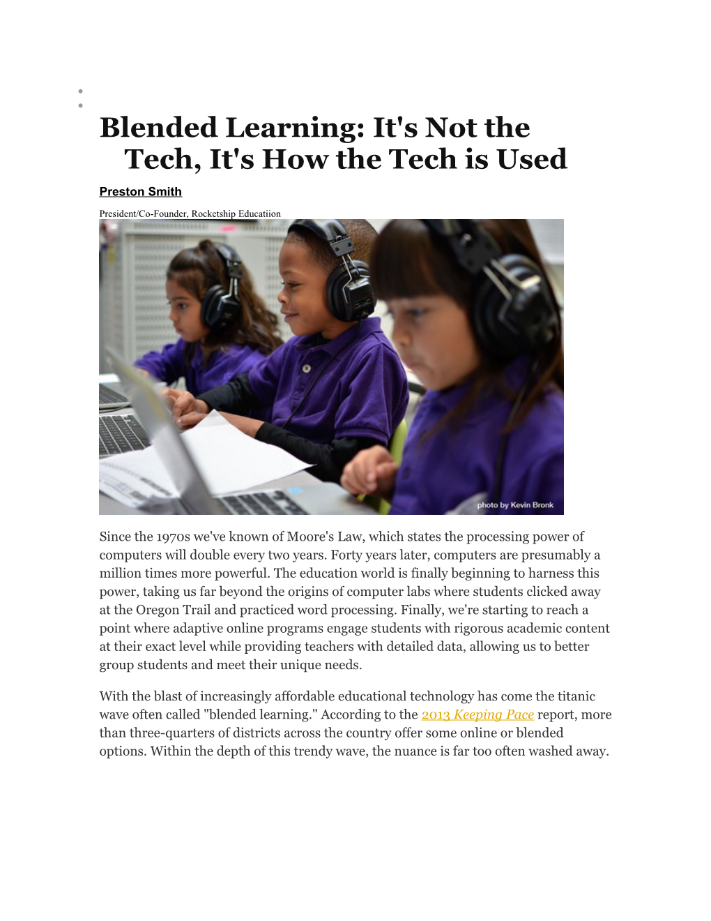 Blended Learning: It's Not the Tech, It's How the Tech Is Used