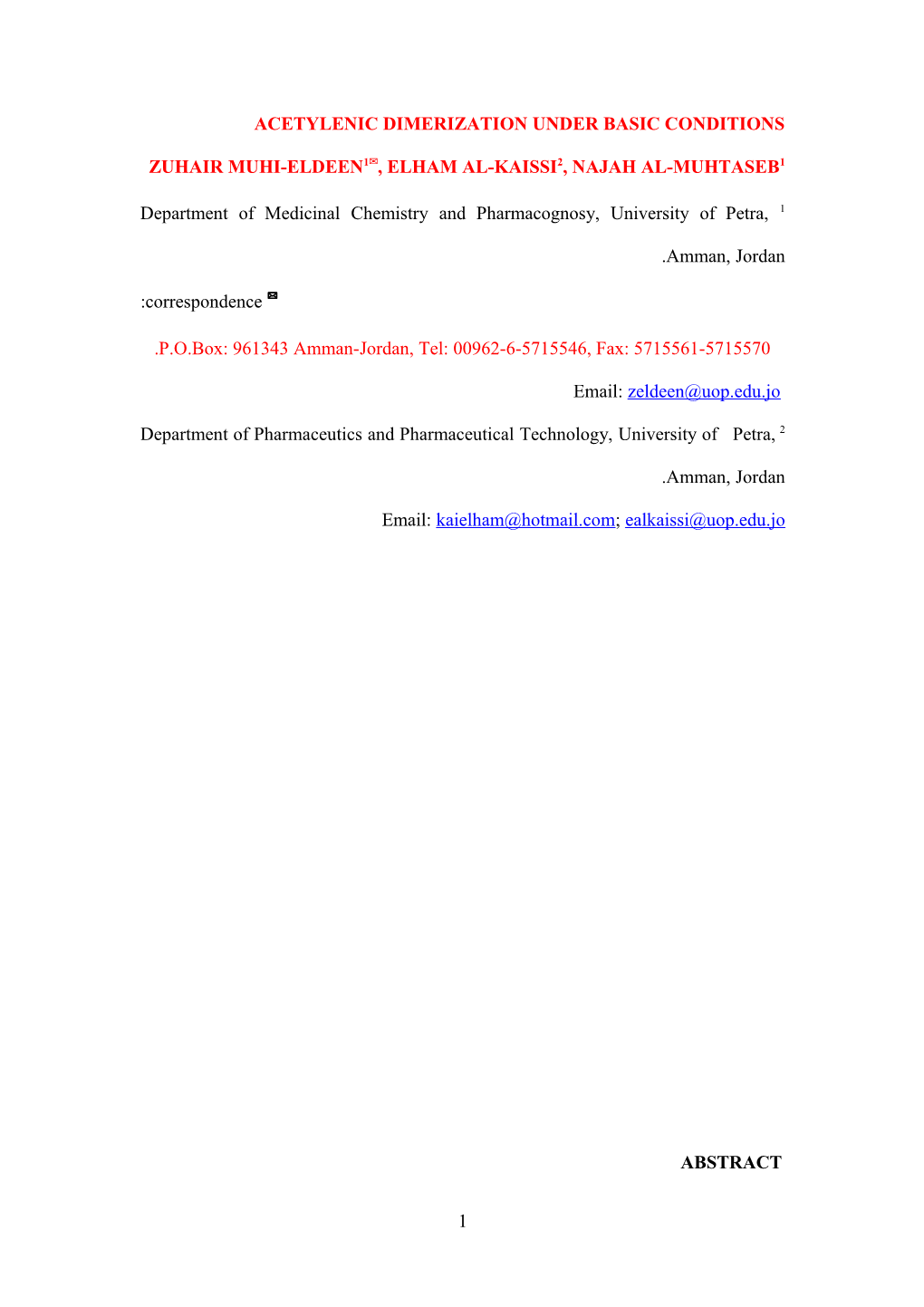 The Role of Aziridine and Azetidine on the Mannich Reaction Products