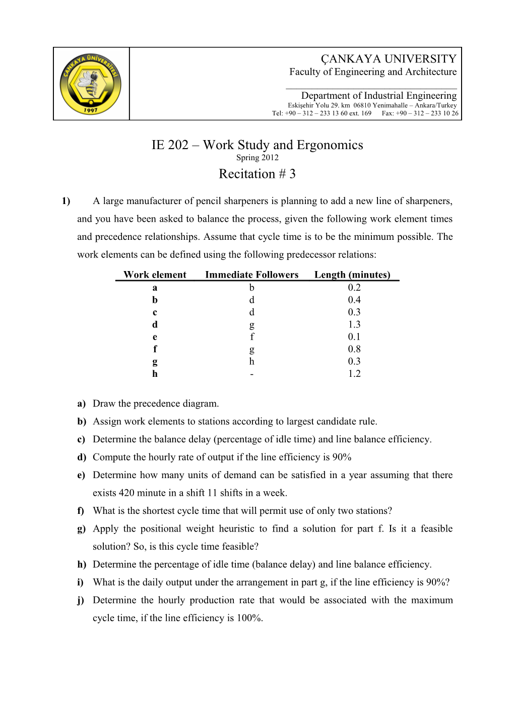 IE 202 Work Study and Ergonomics