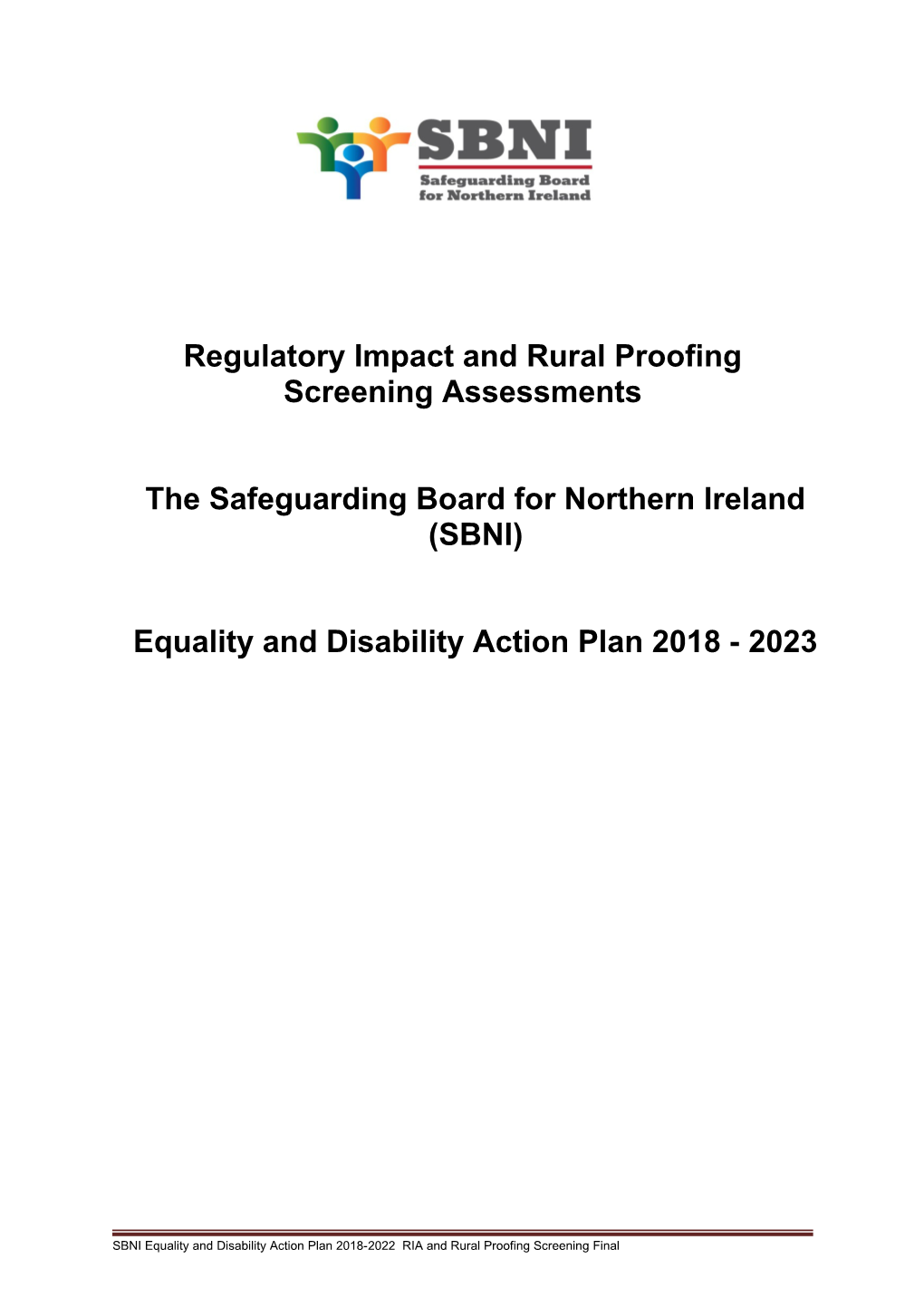 Regulatory Impact and Rural Proofing Screening Assessments