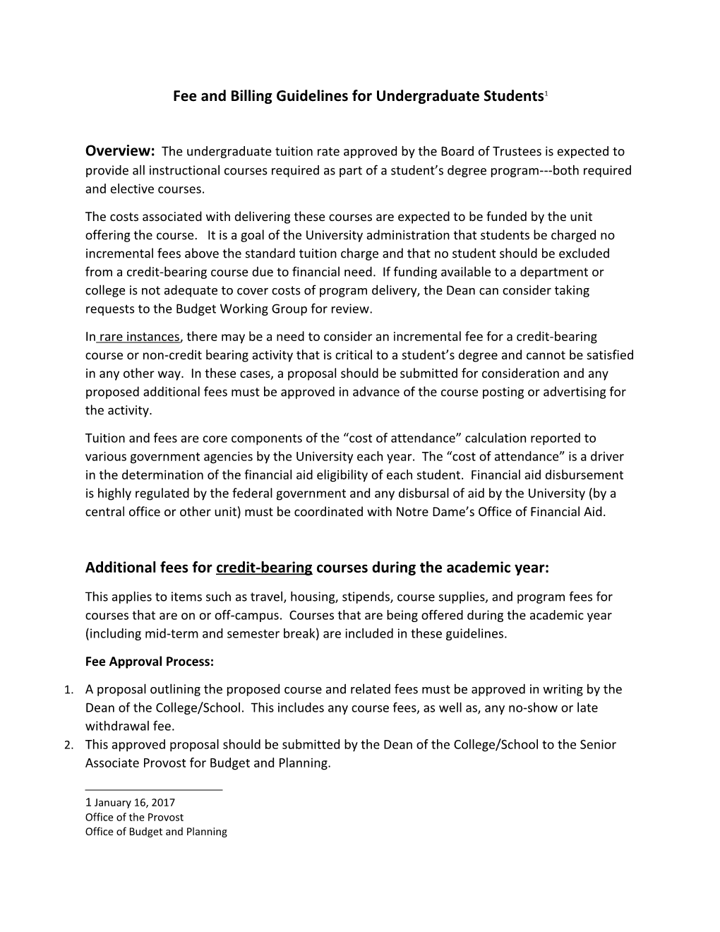 Fee and Billing Guidelines for Undergraduate Students 1
