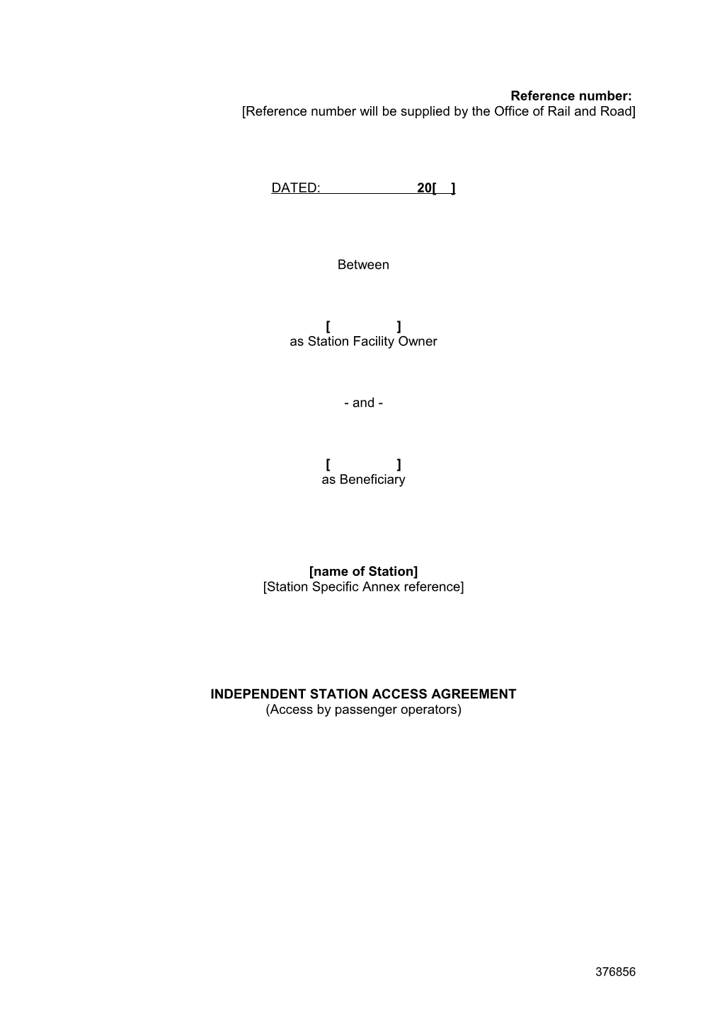 Independent Station Access Agreement (Single Station Or Multiple Stations)