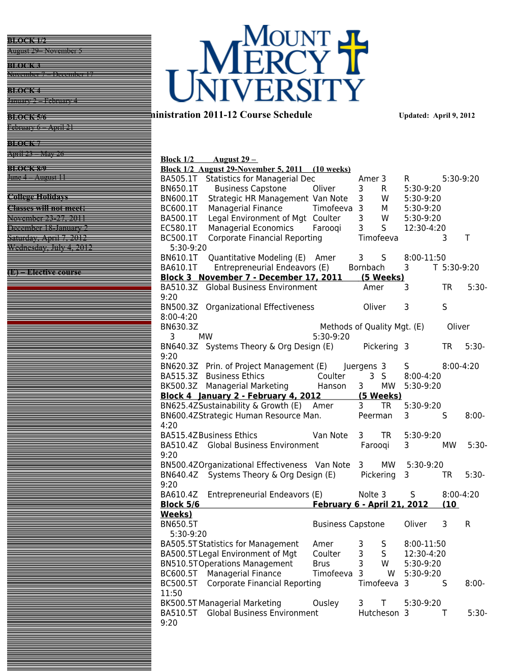 Masters of Business Administration 2011-12 Course Schedule Updated: April 9, 2012