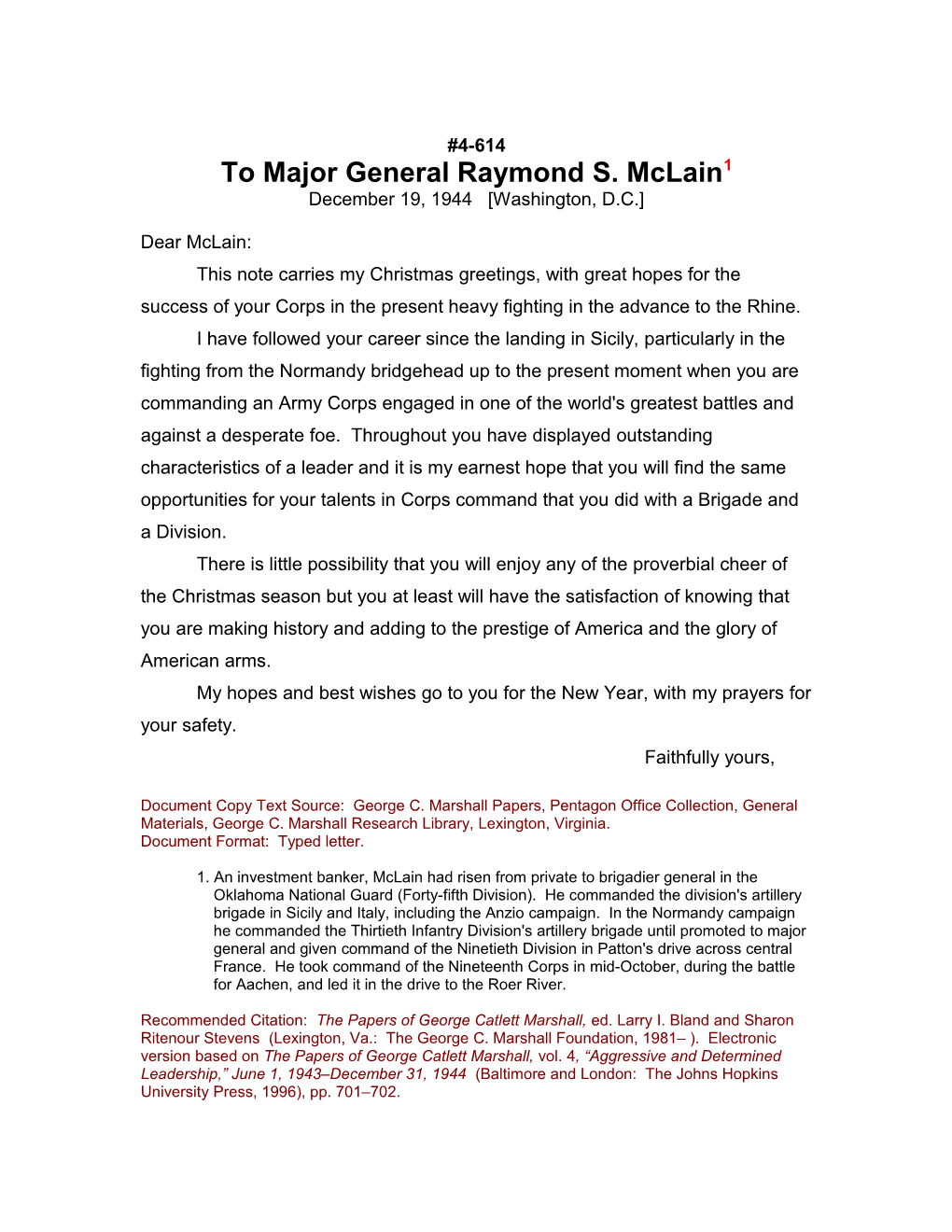 To Major General Raymond S. Mclain1