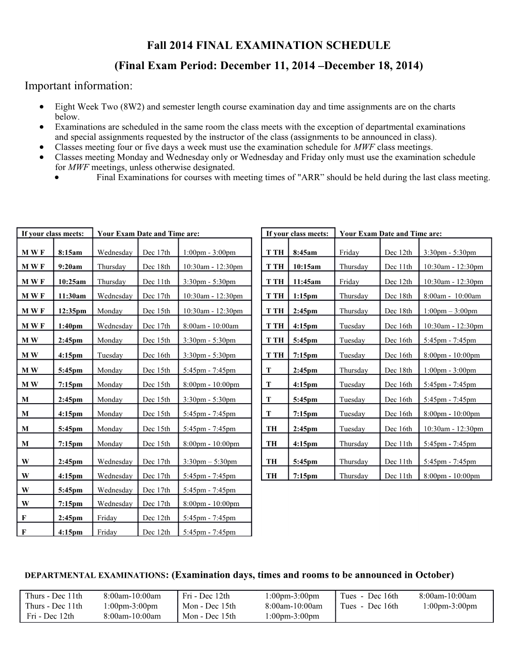 Fall2014 FINAL EXAMINATION SCHEDULE