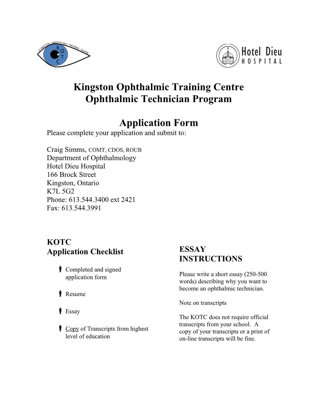 Kingston Ophthalmic Training Centre Ophthalmic Technician Program