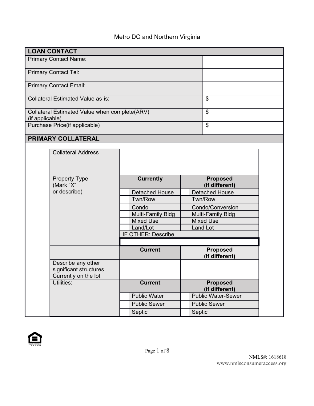 If Borrowing Entity Not Yet Formed/Tbd What Type of Entity Will It Be?