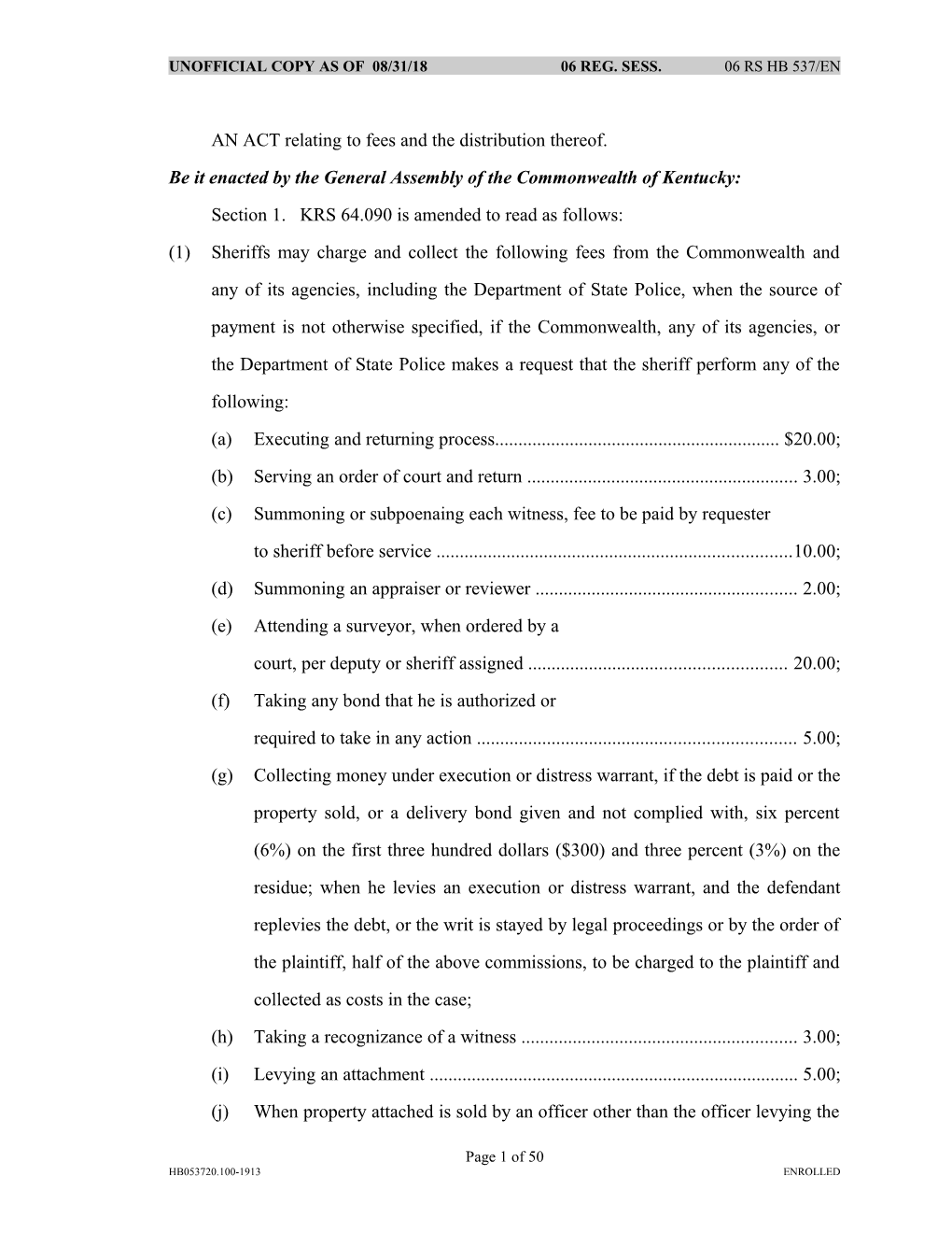 AN ACT Relating to Fees and the Distribution Thereof
