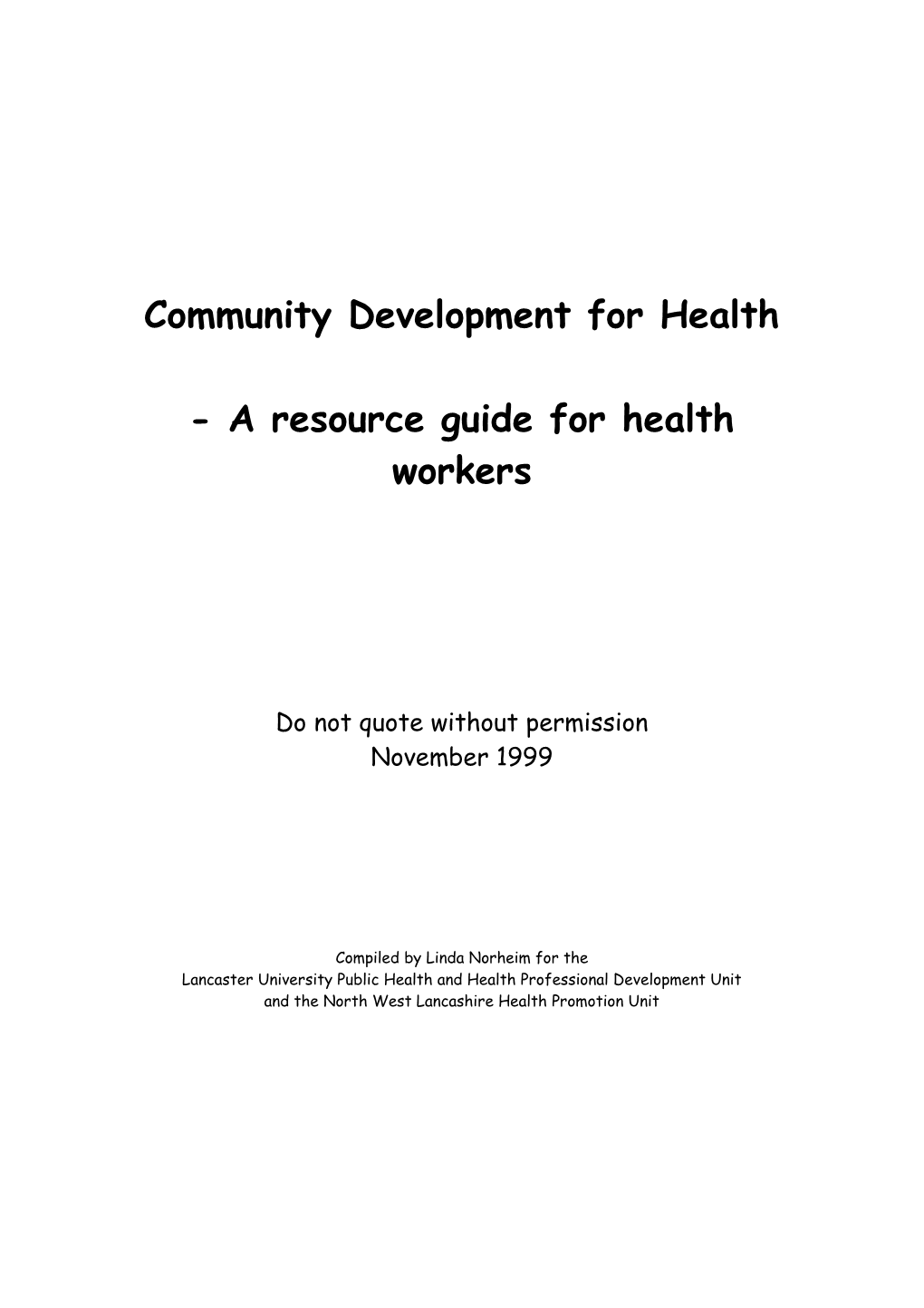Community Approaches for Health